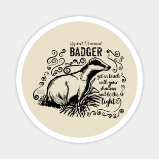 Spirit animal - badger - black Magnet